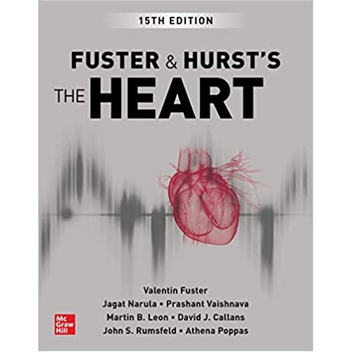 Fuster and Hurst's The Heart,